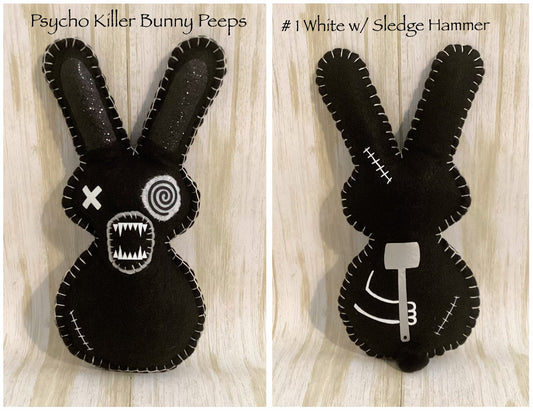 Psycho Killer Bunny Peep #1 White stitches w/Sledge Hammer - Creepy easter Bunny