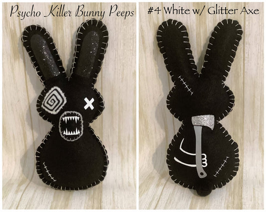 Psycho Killer Bunny Peep #4 White stitches w/Glitter Axe- Creepy easter Bunny